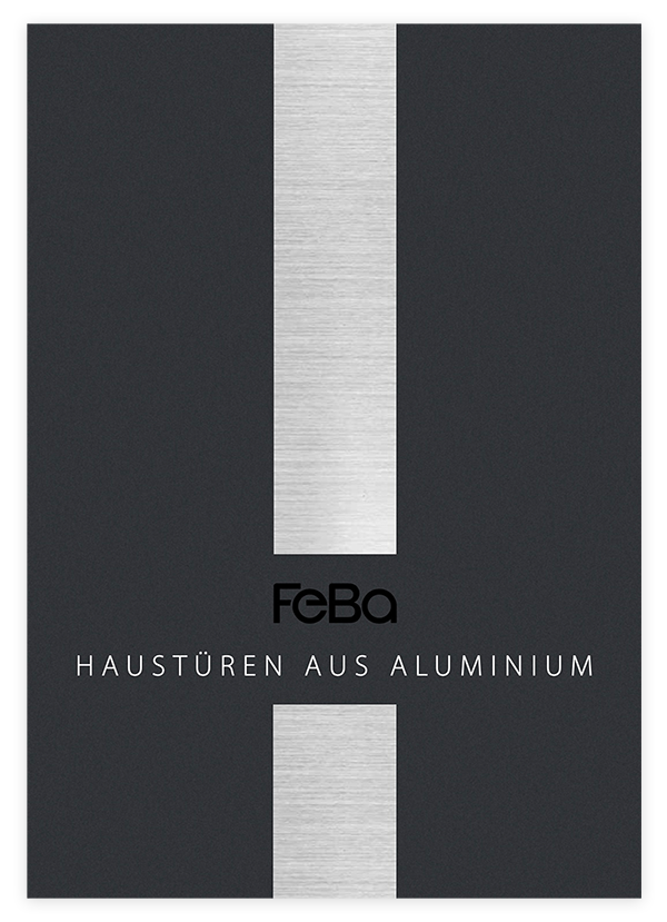 Aluminium Haustueren von Feba